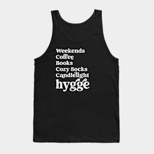 Hygge List Weekends Coffee Cozy Socks Candlelight Tank Top